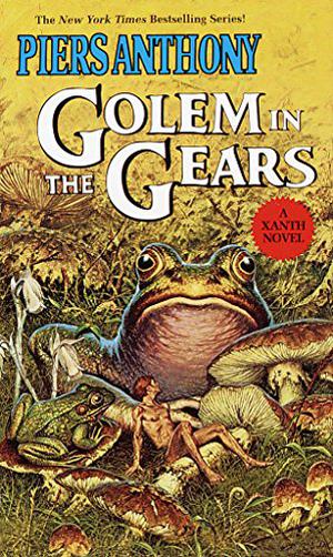 Golem in the Gears (Xanth #9)