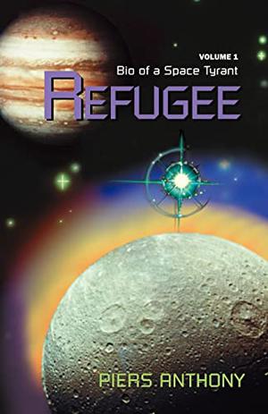 Refugee (Bio of a Space Tyrant #1)