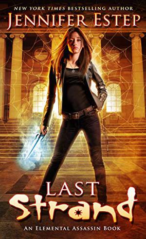 Last Strand (Elemental Assassin #19)