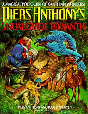 Piers Anthony's Visual Guide to Xanth (Xanth #guide)