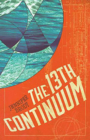 The 13th Continuum (The Continuum Trilogy #1)