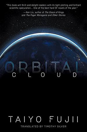 Orbital Cloud by Taiyo Fujii