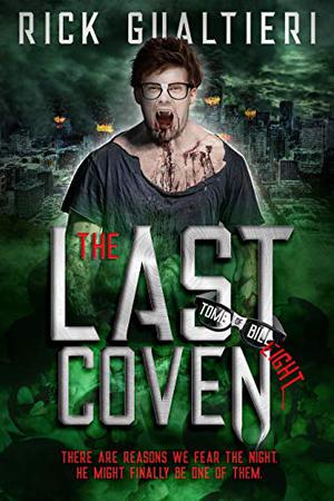 The Last Coven by Rick Gualtieri