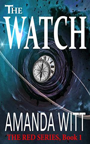 The Watch by Amanda Witt