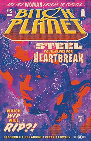 Bitch Planet #5 (Bitch Planet Single Issues #5)