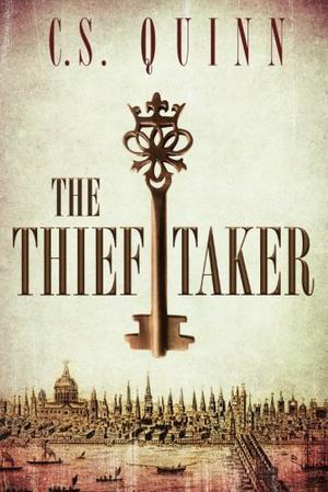 The Thief Taker by C.S. Quinn, Napoleon Ryan