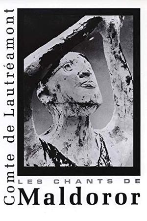 Les Chants de Maldoror by Comte de Lautréamont