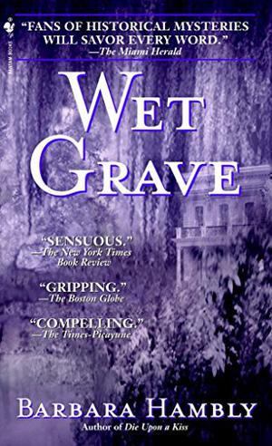 Wet Grave (Benjamin January #6)