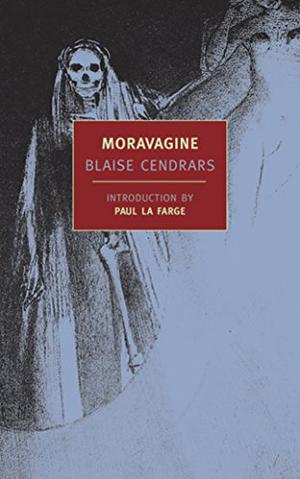 Moravagine by Blaise Cendrars, Alan Brown