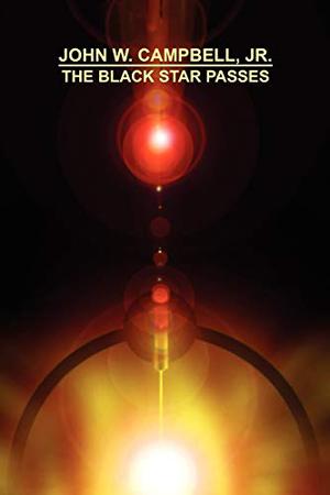 The Black Star Passes (Arcot, Morey and Wade a.k.a. The Black Star #1)