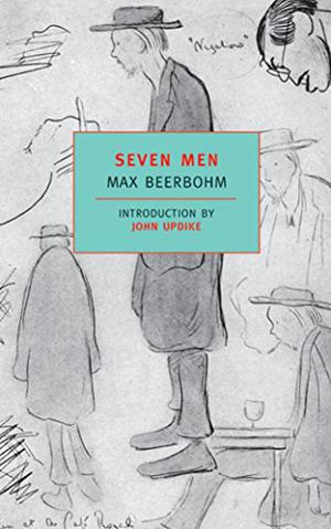 Seven Men by Max Beerbohm