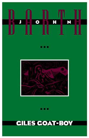 Giles Goat-Boy by John Barth