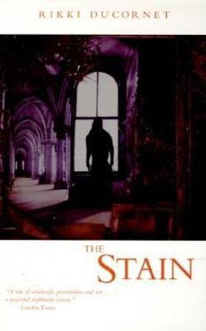 The Stain (Tetralogy of Elements #1)