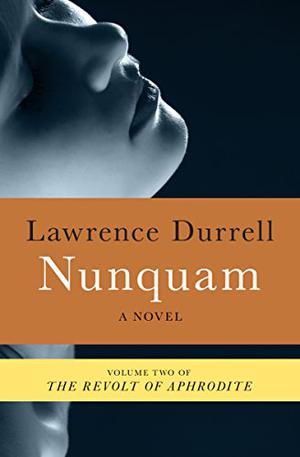 Nunquam by Lawrence Durrell