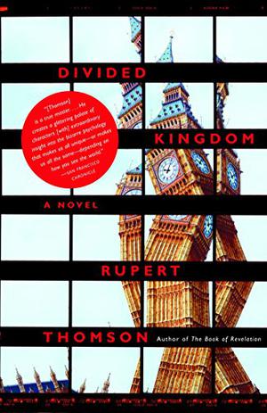 Divided Kingdom by Rupert Thomson