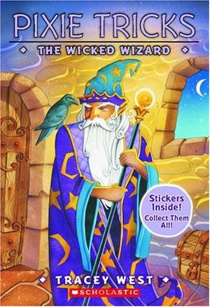 The Wicked Wizard (Pixie Tricks #8)