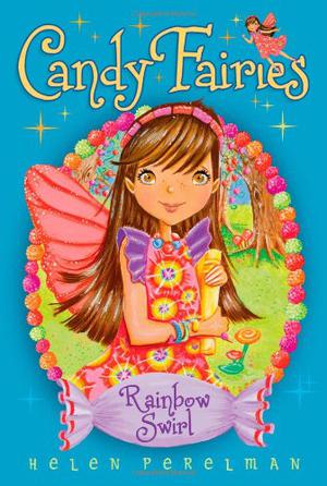 Rainbow Swirl (Candy Fairies #2)