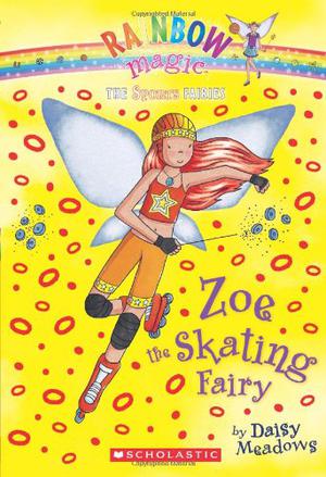 Zoe the Skating Fairy (Rainbow Magic #59)