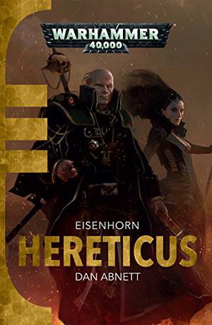 Hereticus (Eisenhorn #3)