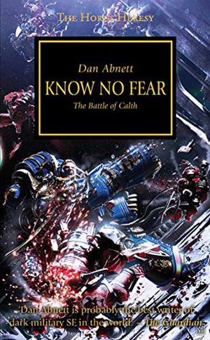 Know No Fear (The Horus Heresy #19)