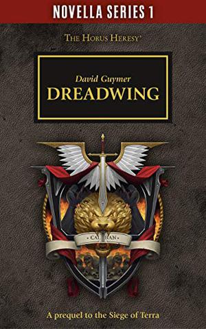 Dreadwing (The Horus Heresy #Novella)