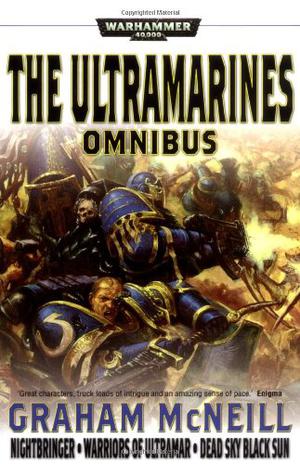 The Ultramarines Omnibus (Ultramarines #1-3)