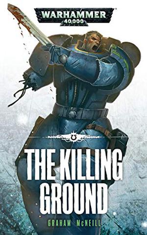 The Killing Ground (Ultramarines #4)