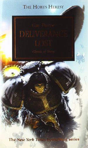 Deliverance Lost (The Horus Heresy #18)
