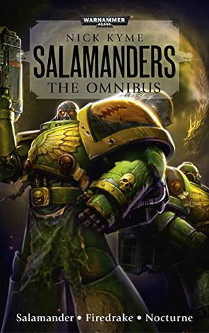 Salamanders: The Omnibus (Salamanders: Lords of Nocturne #1-3)