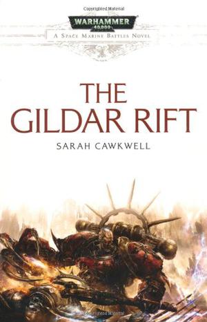 The Gildar Rift by Sarah Cawkwell