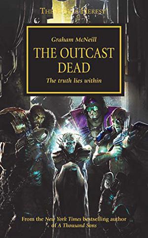 The Outcast Deades (The Horus Heresy #17)