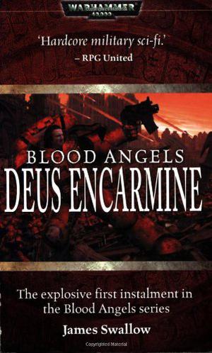Deus Encarmine (Blood Angels #1)
