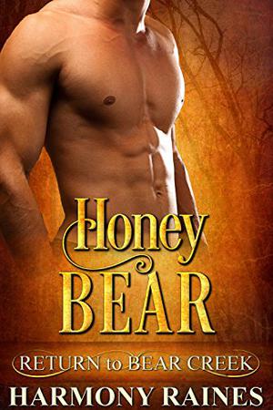 Honey Bear (Return to Bear Creek #3)