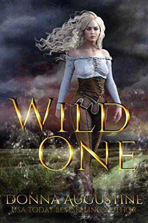 Wild One by Donna Augustine