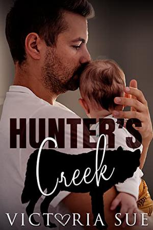 Hunter's Creek (Hunter's Creek #1)