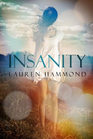 Insanity by Lauren Hammond