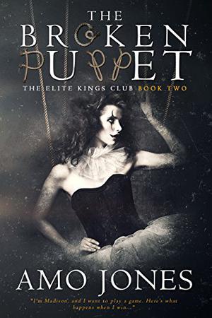 The Broken Puppet by Amo Jones