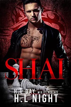 Shai by H.L. Night, H.L. Day