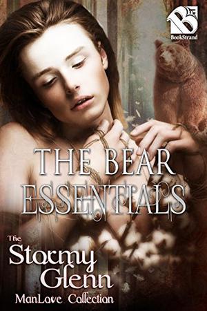 The Bear Essentials by Stormy Glenn