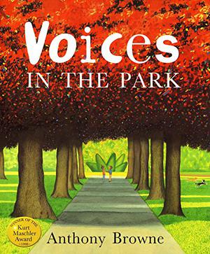 Voices in the Park by Anthony Browne