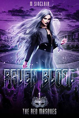 Raven Blood (The Red Masques #1)