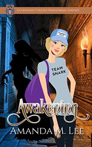 Awakening by Amanda M. Lee
