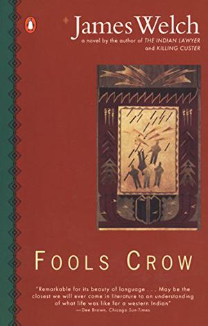 Fools Crow by James Welch