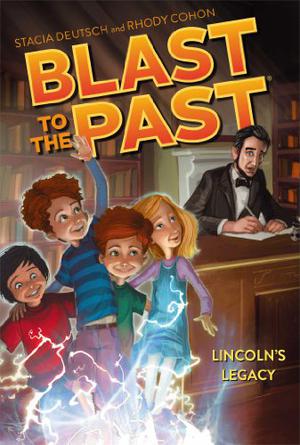 Lincoln's Legacy by Stacia Deutsch, Rhody Cohon