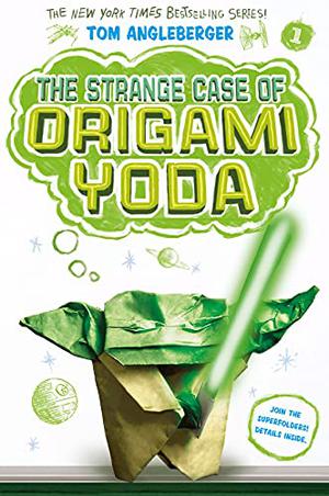 The Strange Case of Origami Yoda (Origami Yoda #1)