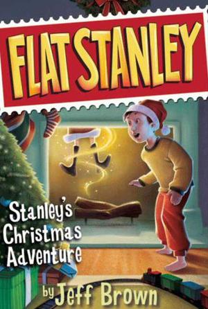 Stanley's Christmas Adventure by Jeff Brown, Macky Pamintuan
