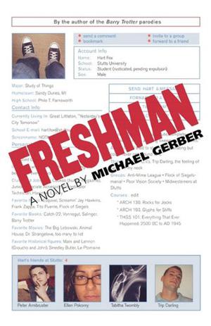 Freshman by Michael Gerber