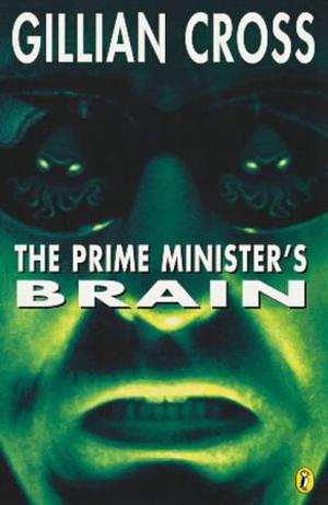 The Prime Minister's Brain (The Demon Headmaster #2)