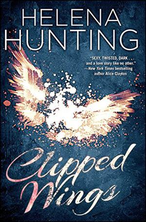 Clipped Wings (Clipped Wings #1)
