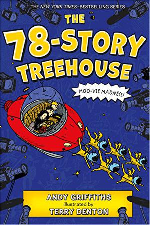 The 78-Story Treehouse (Treehouse #6)